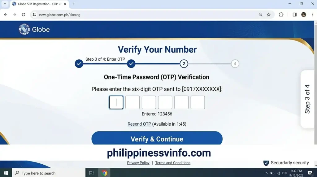 Step 3: Receive and Enter the OTP
Within a few moments, Globe sends a six-digit One-Time Password (OTP).