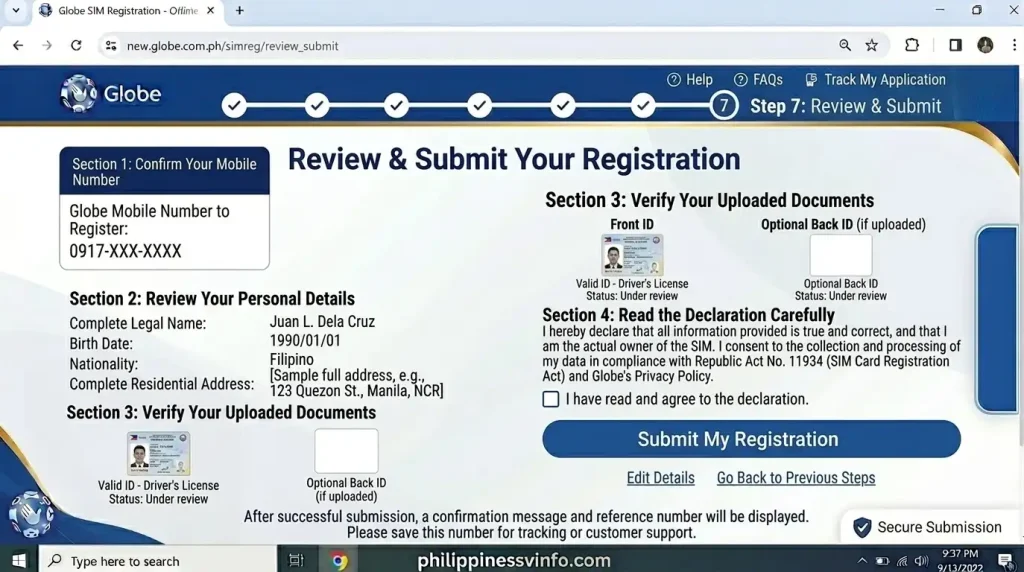 Step 7: Review and Submit Your Globe SIM Registration
Before submitting the application:
Confirm your mobile number.
Review your personal details.
Verify your uploaded documents.
Read the declaration carefully.