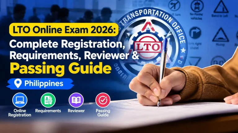 LTO Online Exam 2026: Complete Registration, Requirements, Reviewer & Passing Guide Philippines