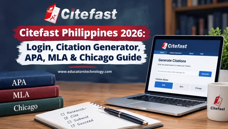 Citefast Philippines 2026: Login, Citation Generator, APA, MLA & Chicago Guide